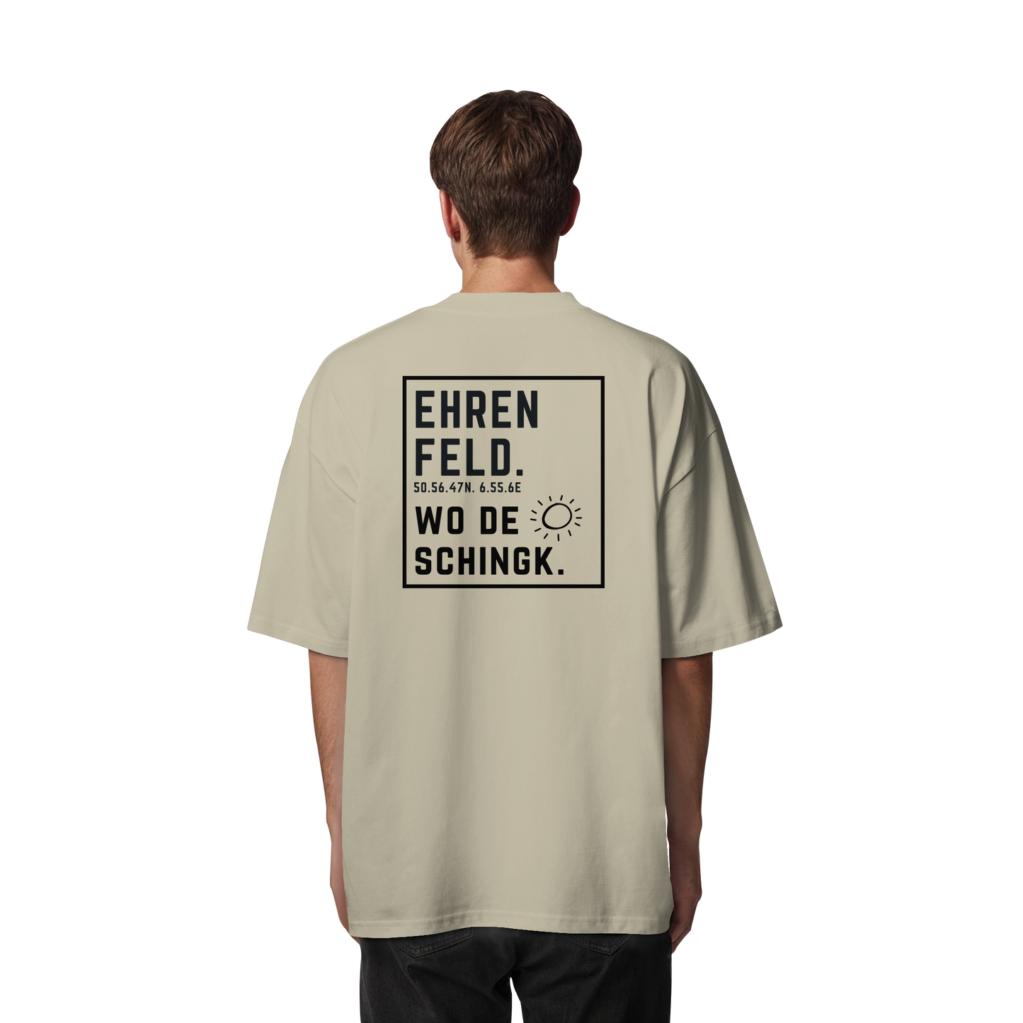 Wo de Sonn schingk - Ehrenfeld Druck Rücken - Organic Oversize Shirt