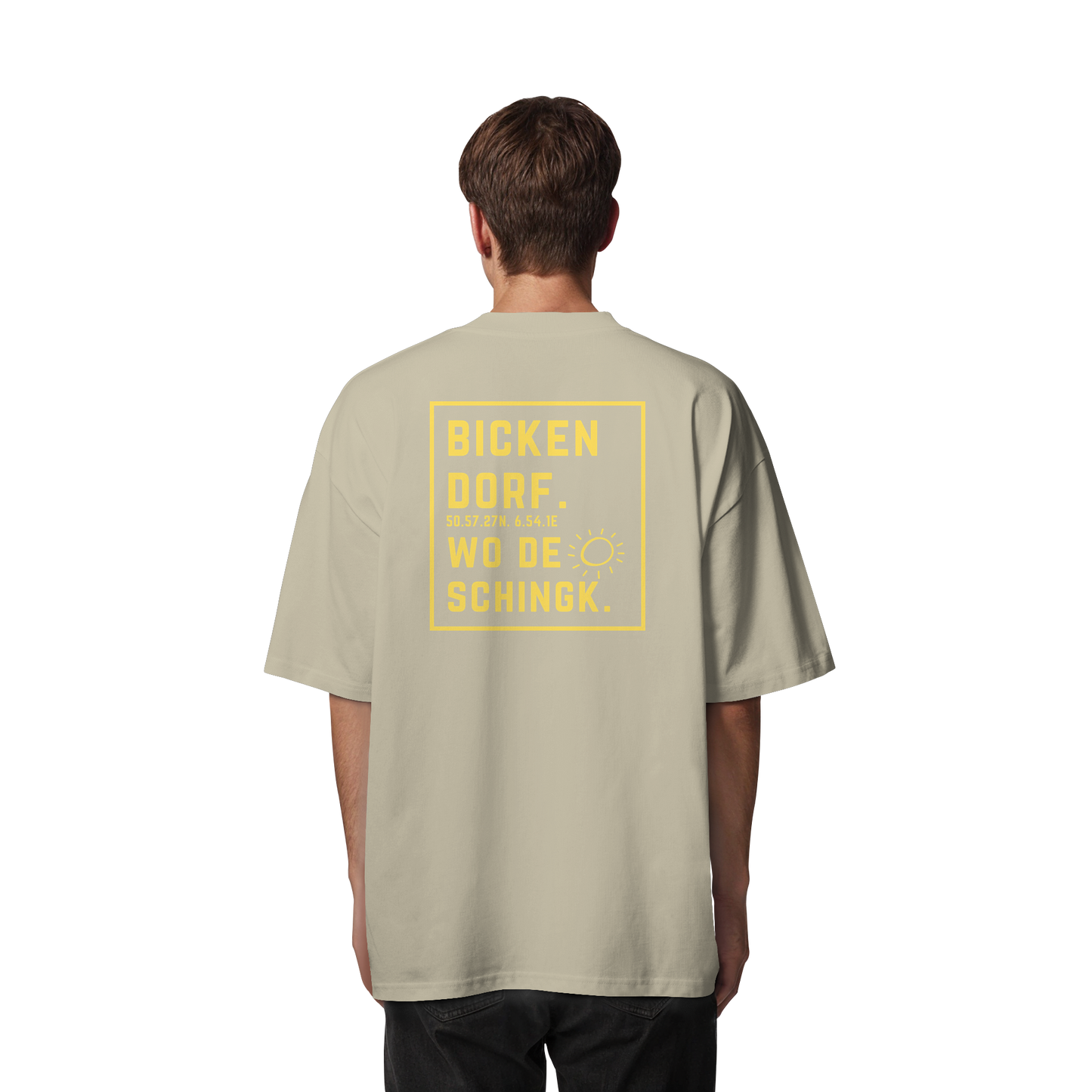Wo de Sonn schingk - Bickendorf Druck Rücken - Organic Oversize Shirt