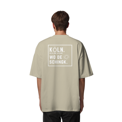 Wo de Sonn schingk - Köln Druck Rücken  - Organic Oversize Shirt