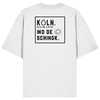Wo de Sonn schingk - Köln Druck Rücken  - Organic Oversize Shirt