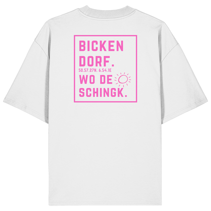 Wo de Sonn schingk - Bickendorf Druck Rücken - Organic Oversize Shirt