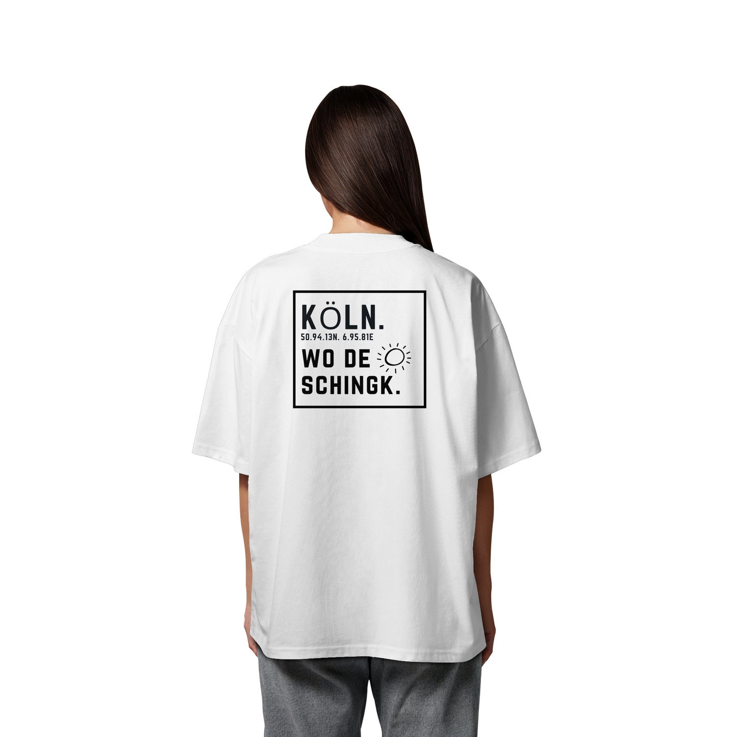 Wo de Sonn schingk - Köln Druck Rücken  - Organic Oversize Shirt
