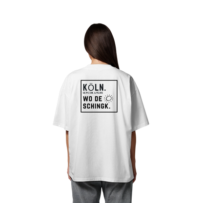 Wo de Sonn schingk - Köln Druck Rücken  - Organic Oversize Shirt