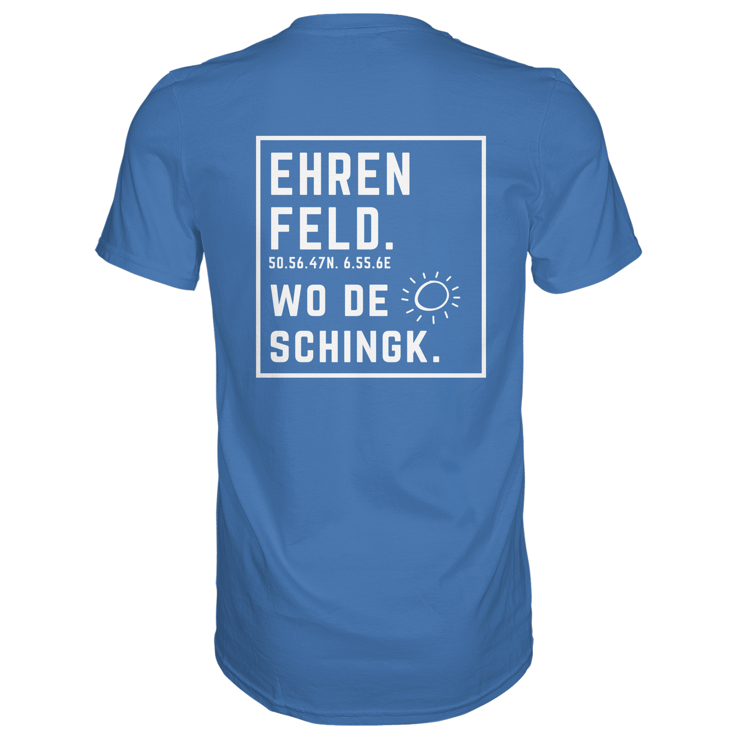 Wo de Sonn schingk - Ehrenfeld Druck Rücken  - Premium Classic T-Shirt