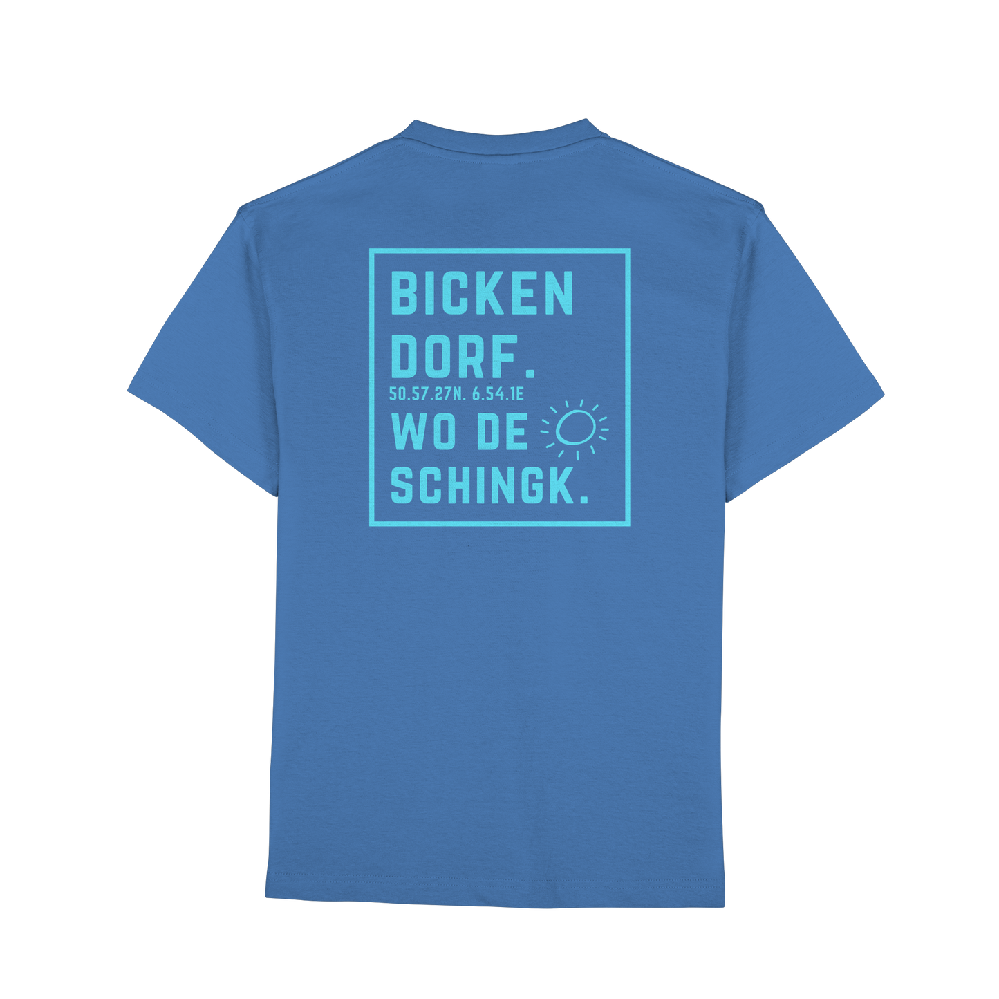 Wo de Sonn schingk - Bickendorf Druck Rücken - Premium Classic T-Shirt