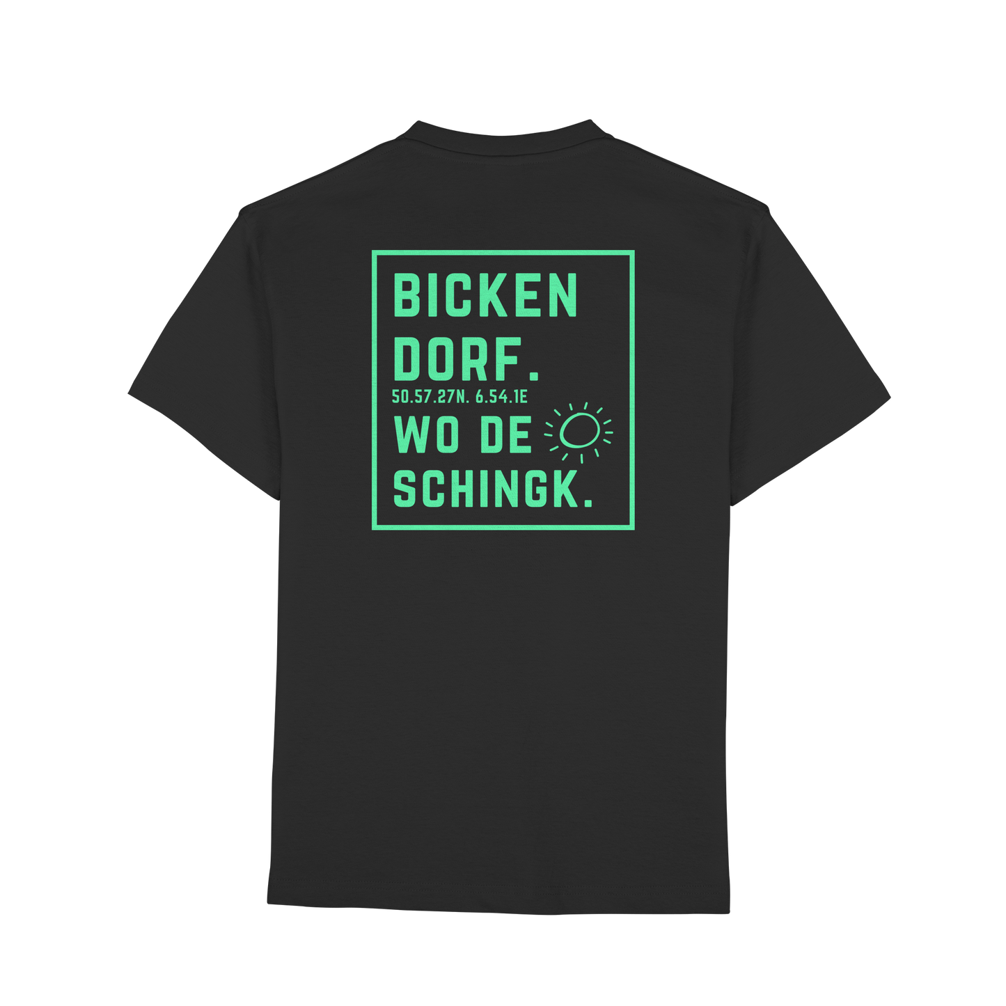 Wo de Sonn schingk - Bickendorf Druck Rücken - Premium Classic T-Shirt
