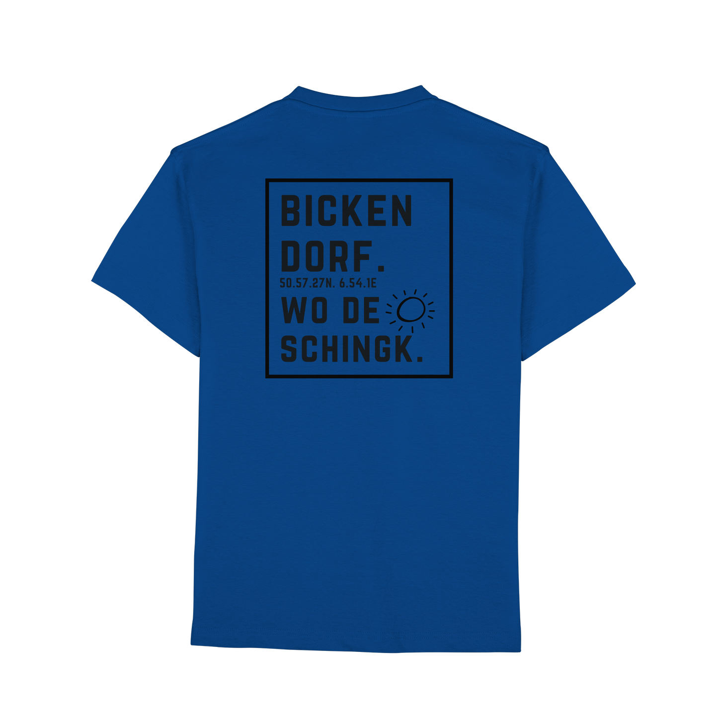 Wo de Sonn schingk - Bickendorf Druck Rücken - Premium Classic T-Shirt