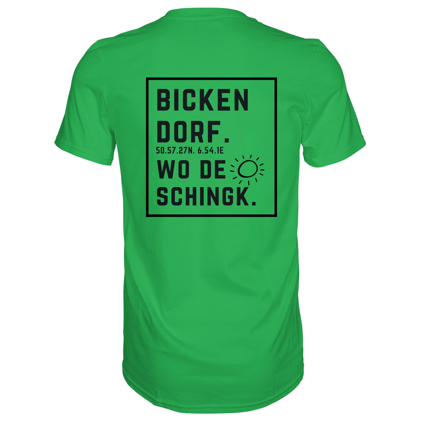 Wo de Sonn schingk - Bickendorf Druck Rücken - Premium Classic T-Shirt