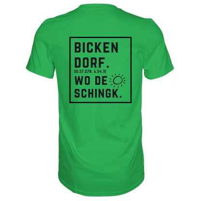 Wo de Sonn schingk - Bickendorf Druck Rücken - Premium Classic T-Shirt
