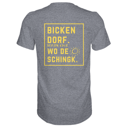Wo de Sonn schingk - Bickendorf Druck Rücken - Premium Classic T-Shirt