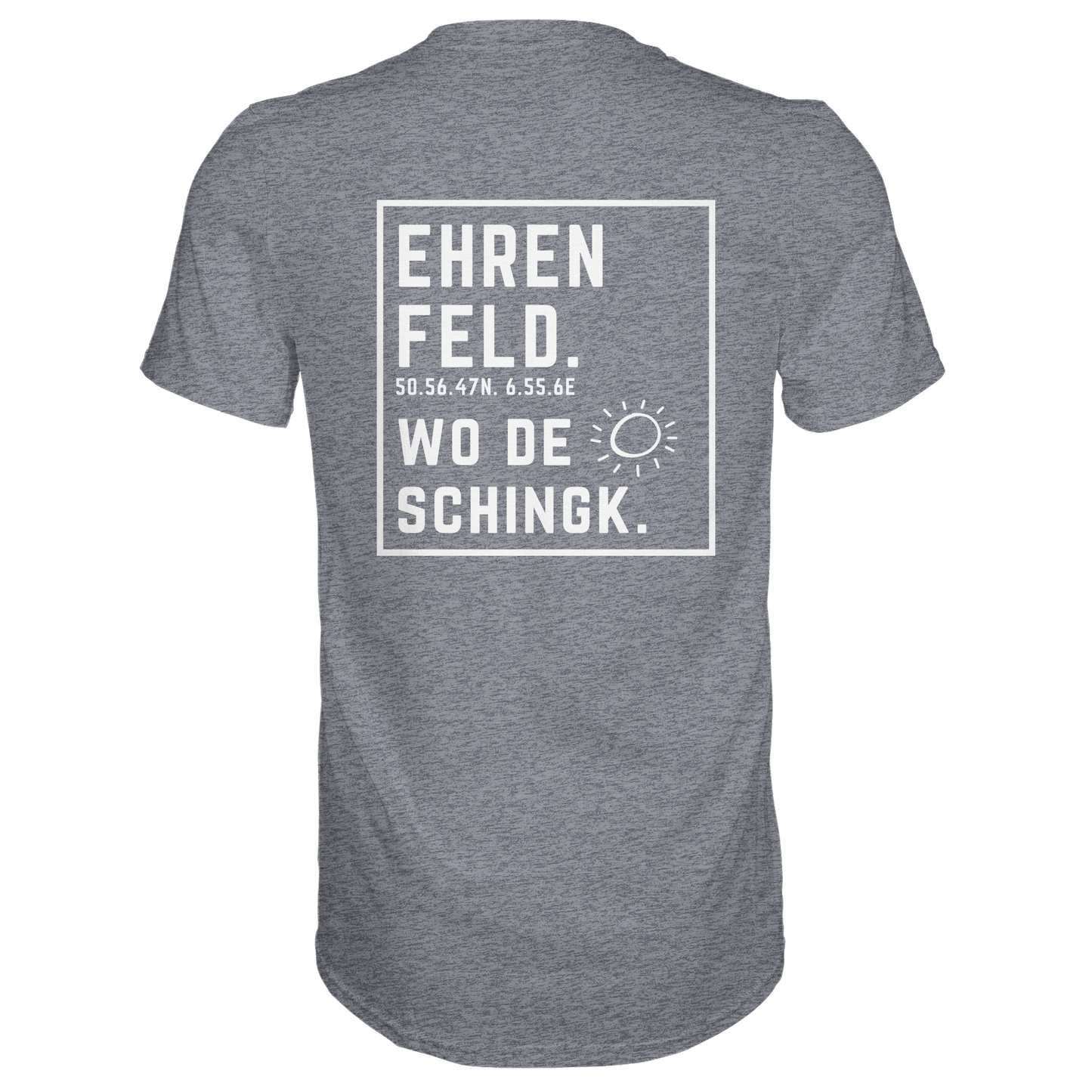 Wo de Sonn schingk - Ehrenfeld Druck Rücken  - Premium Classic T-Shirt