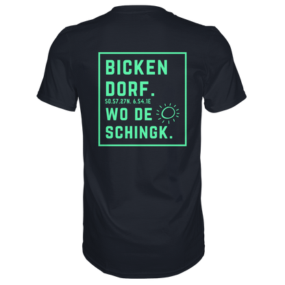 Wo de Sonn schingk - Bickendorf Druck Rücken - Premium Classic T-Shirt