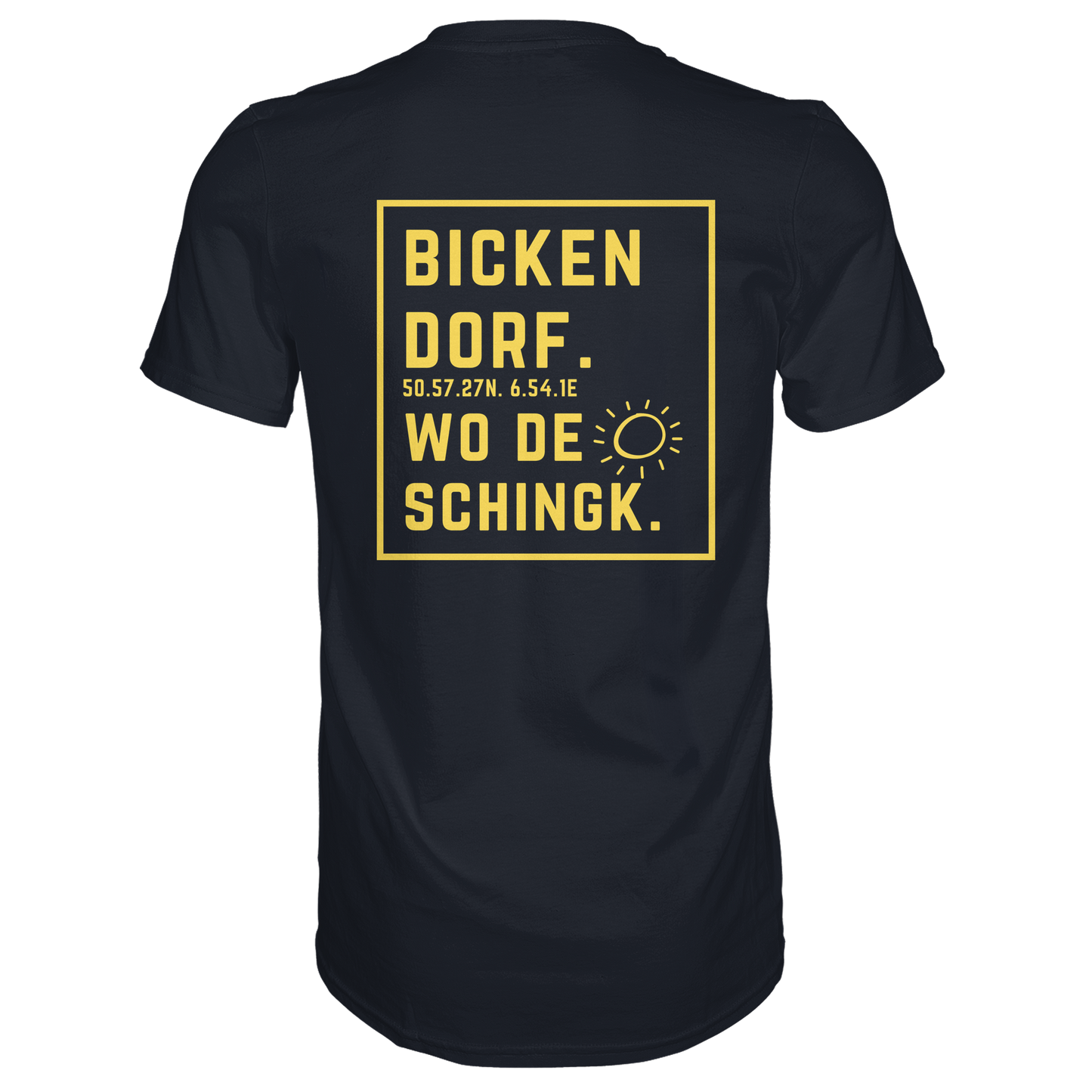 Wo de Sonn schingk - Bickendorf Druck Rücken - Premium Classic T-Shirt