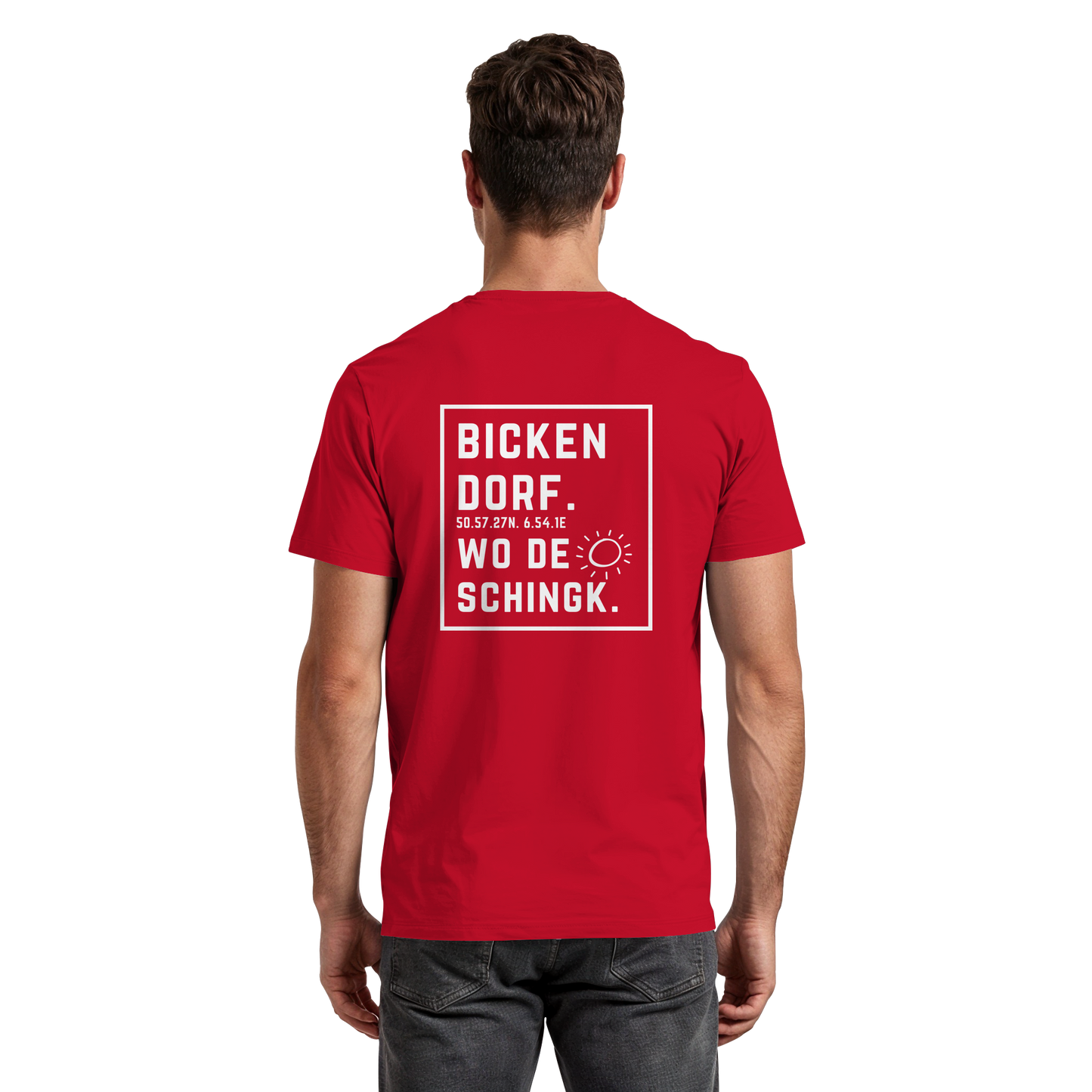 Wo de Sonn schingk - Bickendorf Druck Rücken - Premium Classic T-Shirt