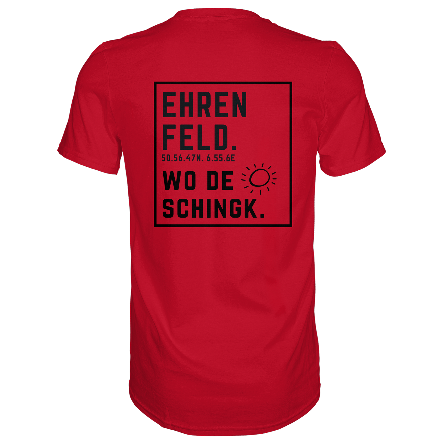 Wo de Sonn schingk - Ehrenfeld Druck Rücken - Premium Classic T-Shirt