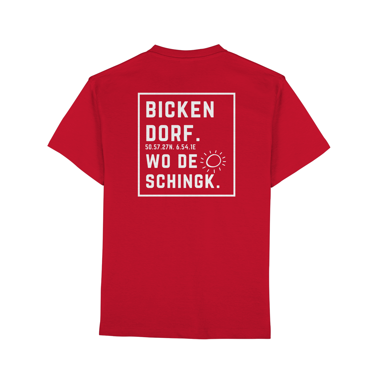 Wo de Sonn schingk - Bickendorf Druck Rücken - Premium Classic T-Shirt