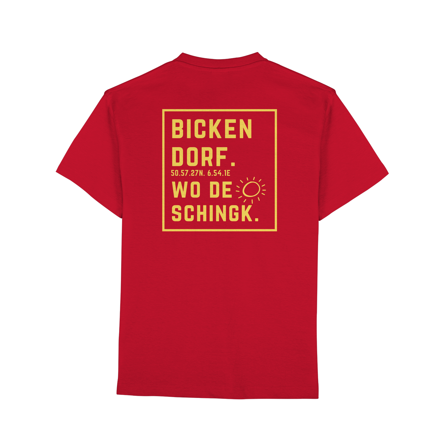 Wo de Sonn schingk - Bickendorf Druck Rücken - Premium Classic T-Shirt
