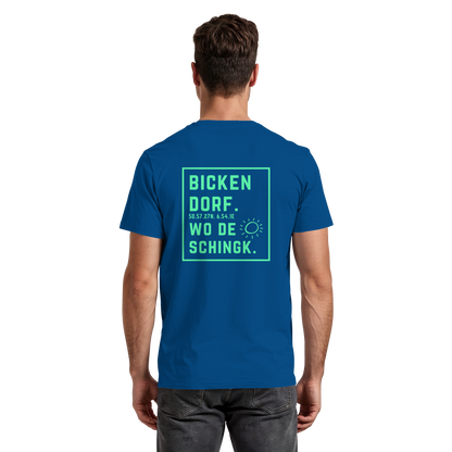 Wo de Sonn schingk - Bickendorf Druck Rücken - Premium Classic T-Shirt