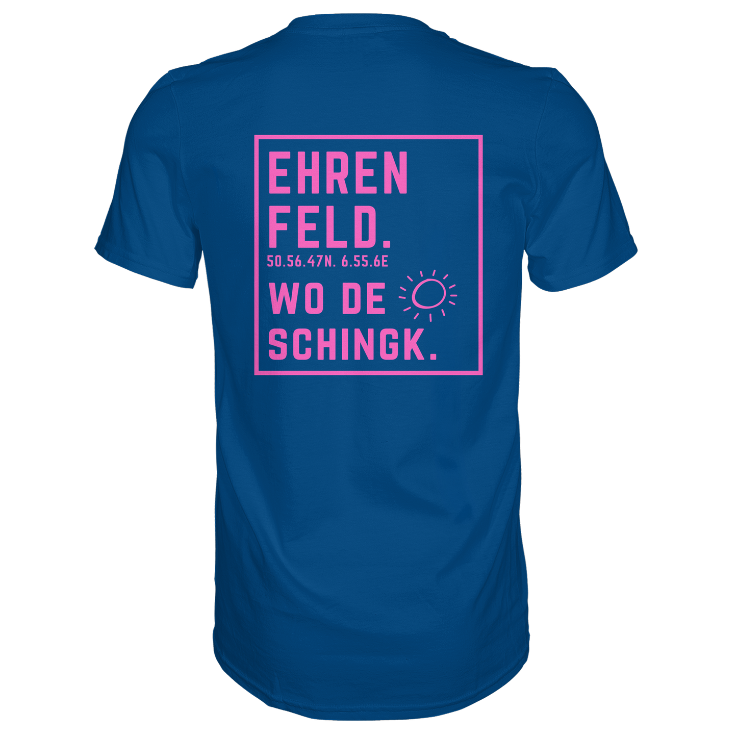 Wo de Sonn schingk - Ehrenfeld Druck Rücken  - Premium Classic T-Shirt