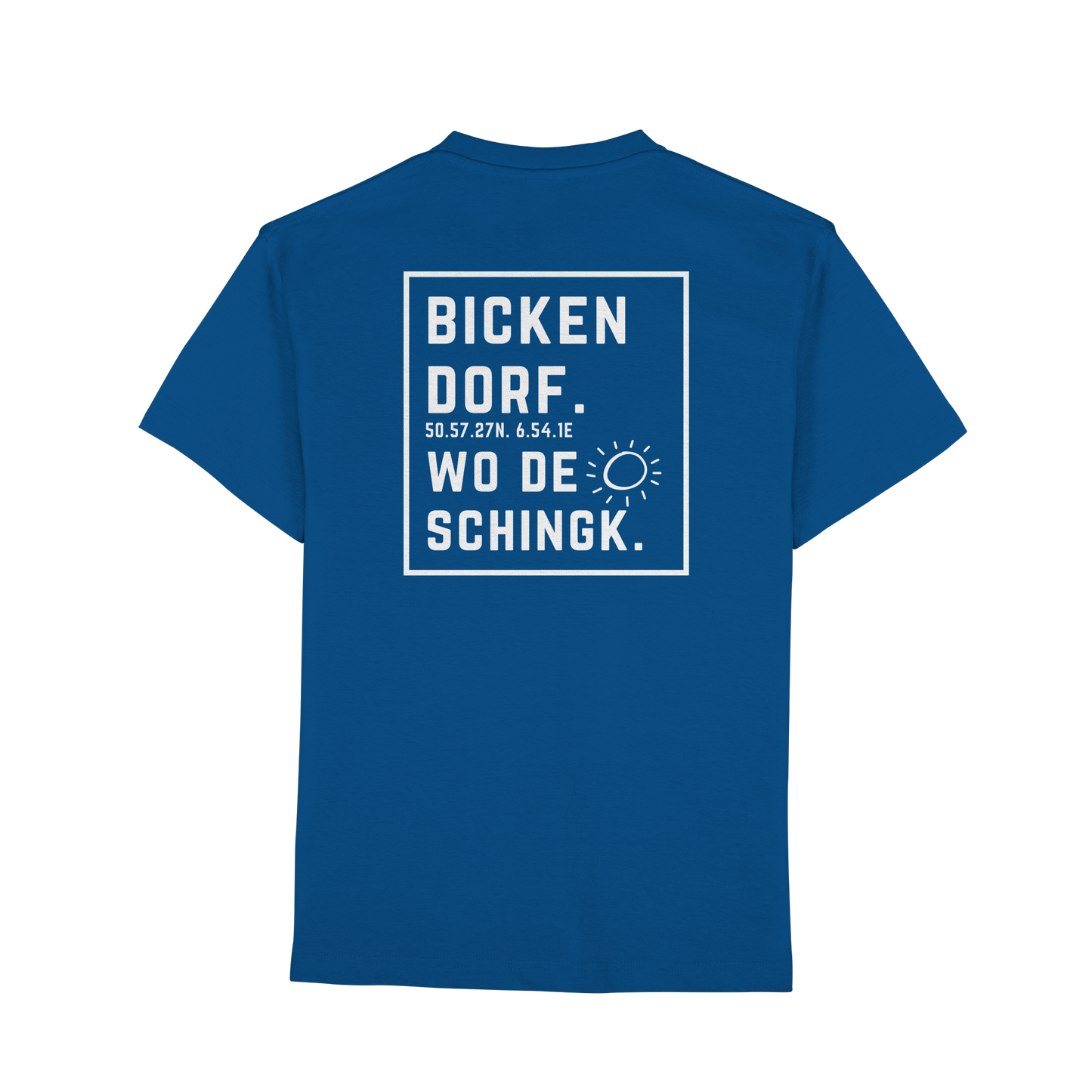 Wo de Sonn schingk - Bickendorf Druck Rücken - Premium Classic T-Shirt