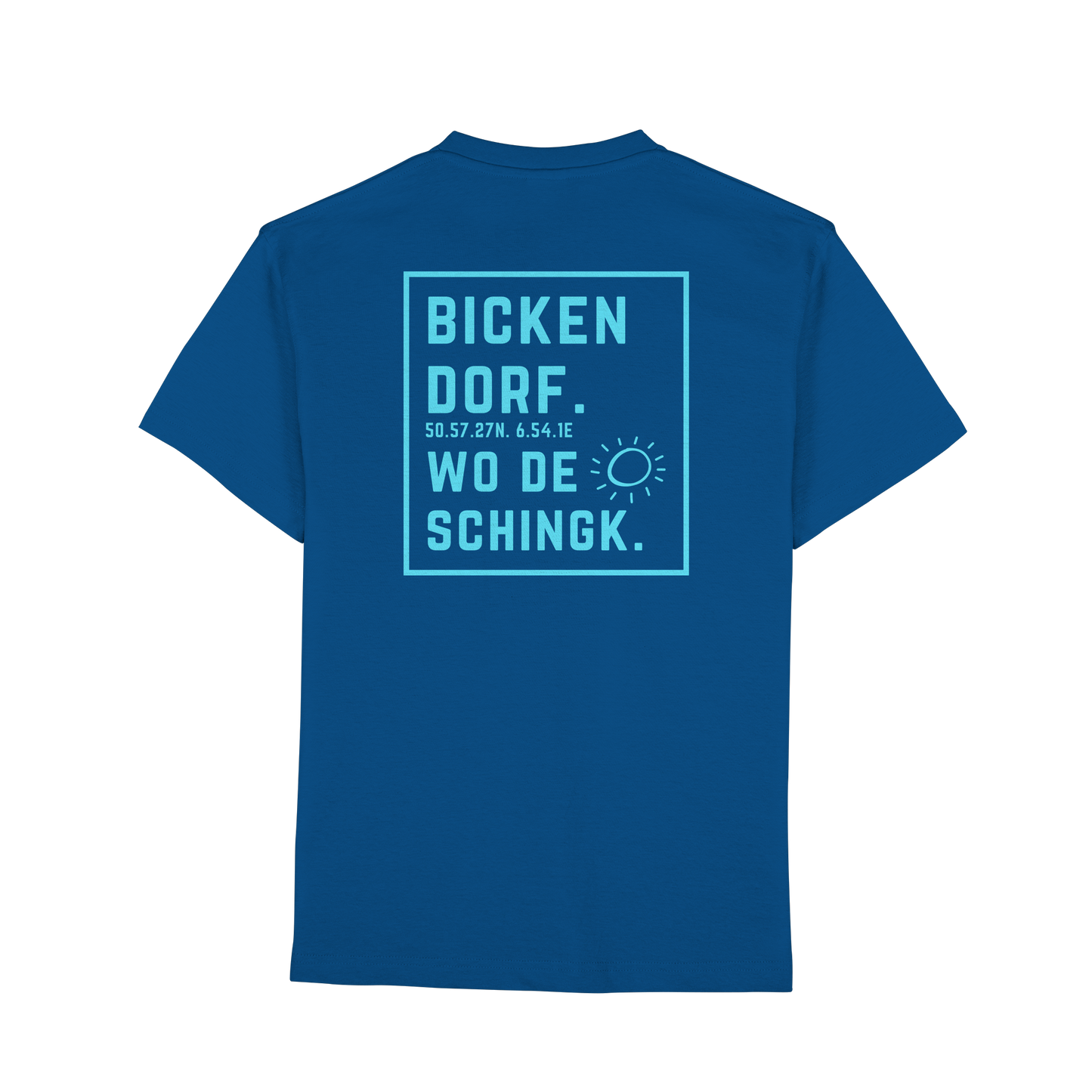 Wo de Sonn schingk - Bickendorf Druck Rücken - Premium Classic T-Shirt