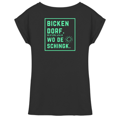 Wo de Sonn schingk - Bickendorf Druck Rücken - Womens Extended Shoulder T-Shirt