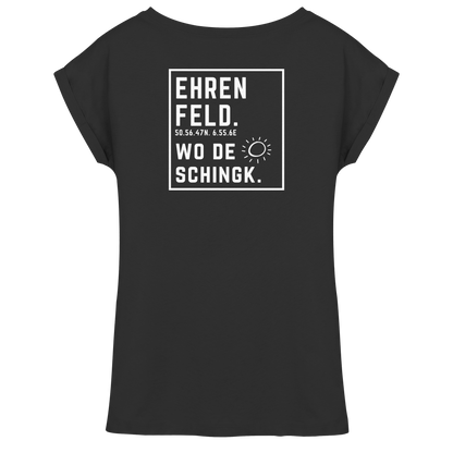 Wo de Sonn schingk - Ehrenfeld Druck Rücken  - Womens Extended Shoulder T-Shirt