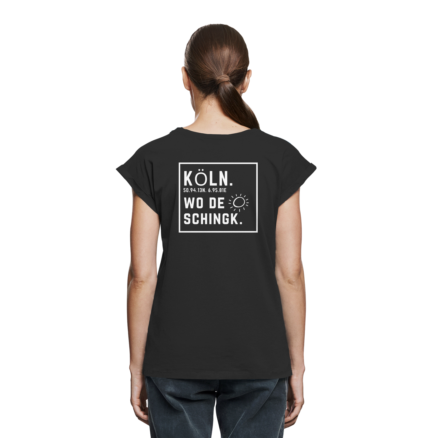 Wo de Sonn schingk - Köln Druck Rücken  - Womens Extended Shoulder T-Shirt