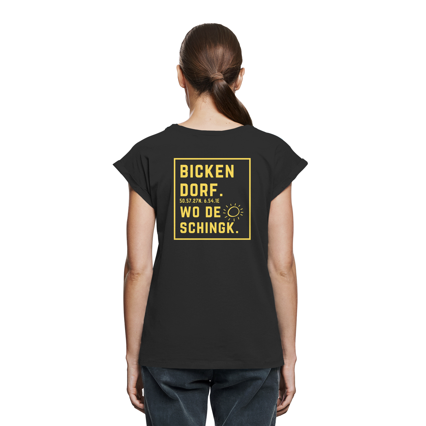 Wo de Sonn schingk - Bickendorf Druck Rücken - Womens Extended Shoulder T-Shirt