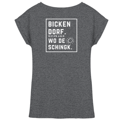 Wo de Sonn schingk - Bickendorf Druck Rücken - Womens Extended Shoulder T-Shirt