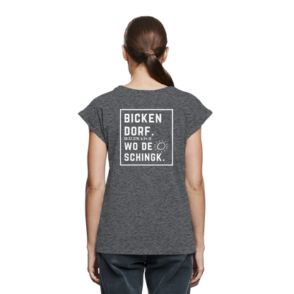 Wo de Sonn schingk - Bickendorf Druck Rücken - Womens Extended Shoulder T-Shirt