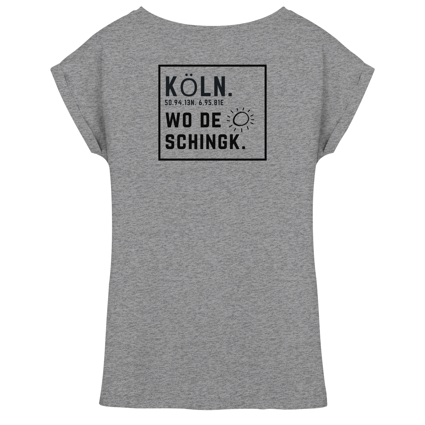 Wo de Sonn schingk - Köln Druck Rücken  - Womens Extended Shoulder T-Shirt