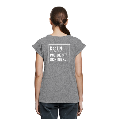 Wo de Sonn schingk - Köln Druck Rücken  - Womens Extended Shoulder T-Shirt