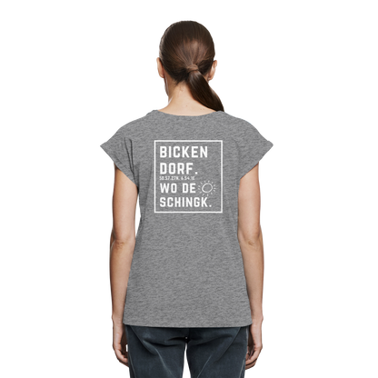 Wo de Sonn schingk - Bickendorf Druck Rücken - Womens Extended Shoulder T-Shirt