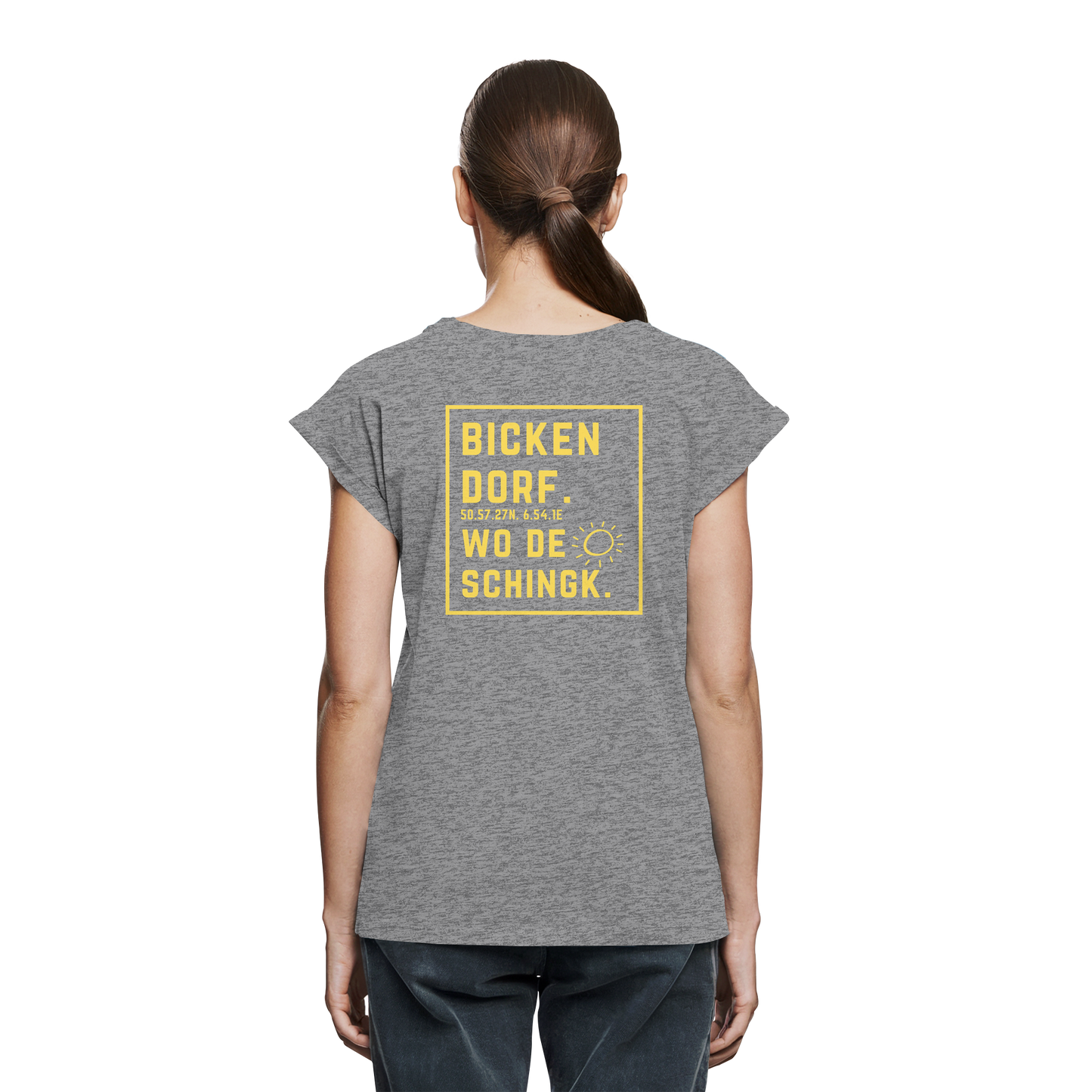 Wo de Sonn schingk - Bickendorf Druck Rücken - Womens Extended Shoulder T-Shirt