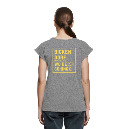 Wo de Sonn schingk - Bickendorf Druck Rücken - Womens Extended Shoulder T-Shirt