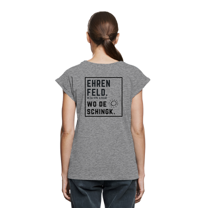 Wo de Sonn schingk - Ehrenfeld Druck Rücken - Womens Extended Shoulder T-Shirt