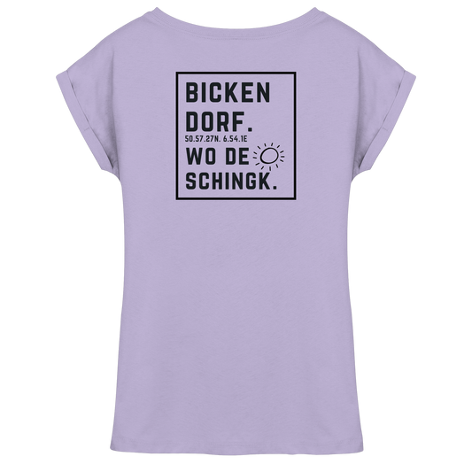 Wo de Sonn schingk - Bickendorf Druck Rücken - Womens Extended Shoulder T-Shirt