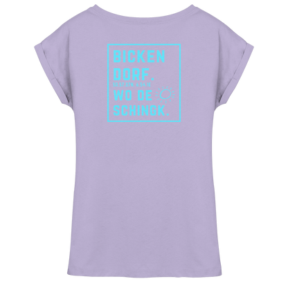 Wo de Sonn schingk - Bickendorf Druck Rücken - Womens Extended Shoulder T-Shirt