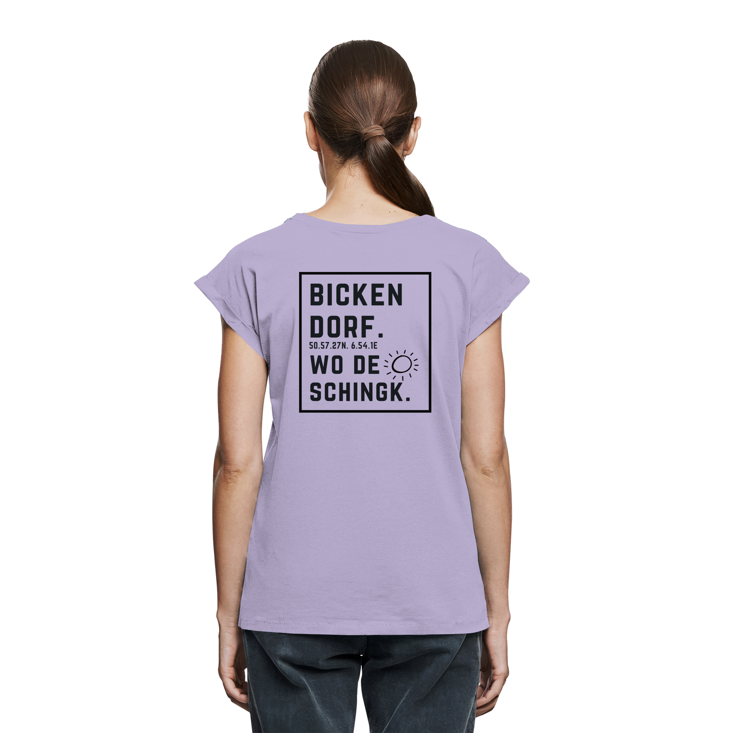 Wo de Sonn schingk - Bickendorf Druck Rücken - Womens Extended Shoulder T-Shirt