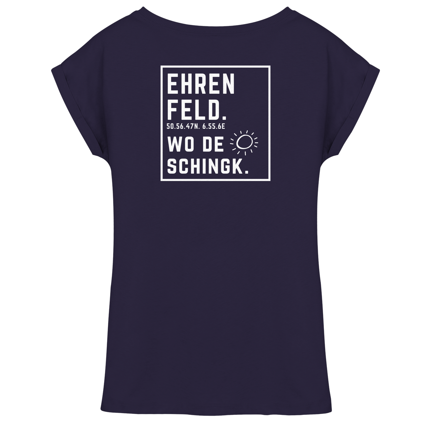 Wo de Sonn schingk - Ehrenfeld Druck Rücken  - Womens Extended Shoulder T-Shirt