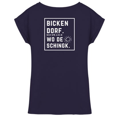 Wo de Sonn schingk - Bickendorf Druck Rücken - Womens Extended Shoulder T-Shirt