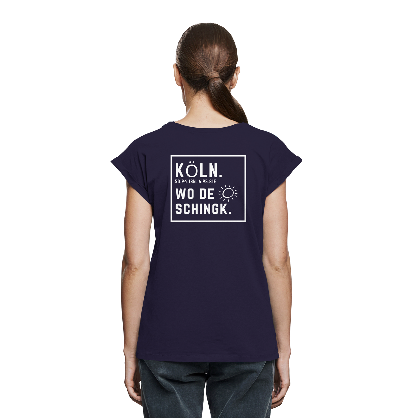 Wo de Sonn schingk - Köln Druck Rücken  - Womens Extended Shoulder T-Shirt