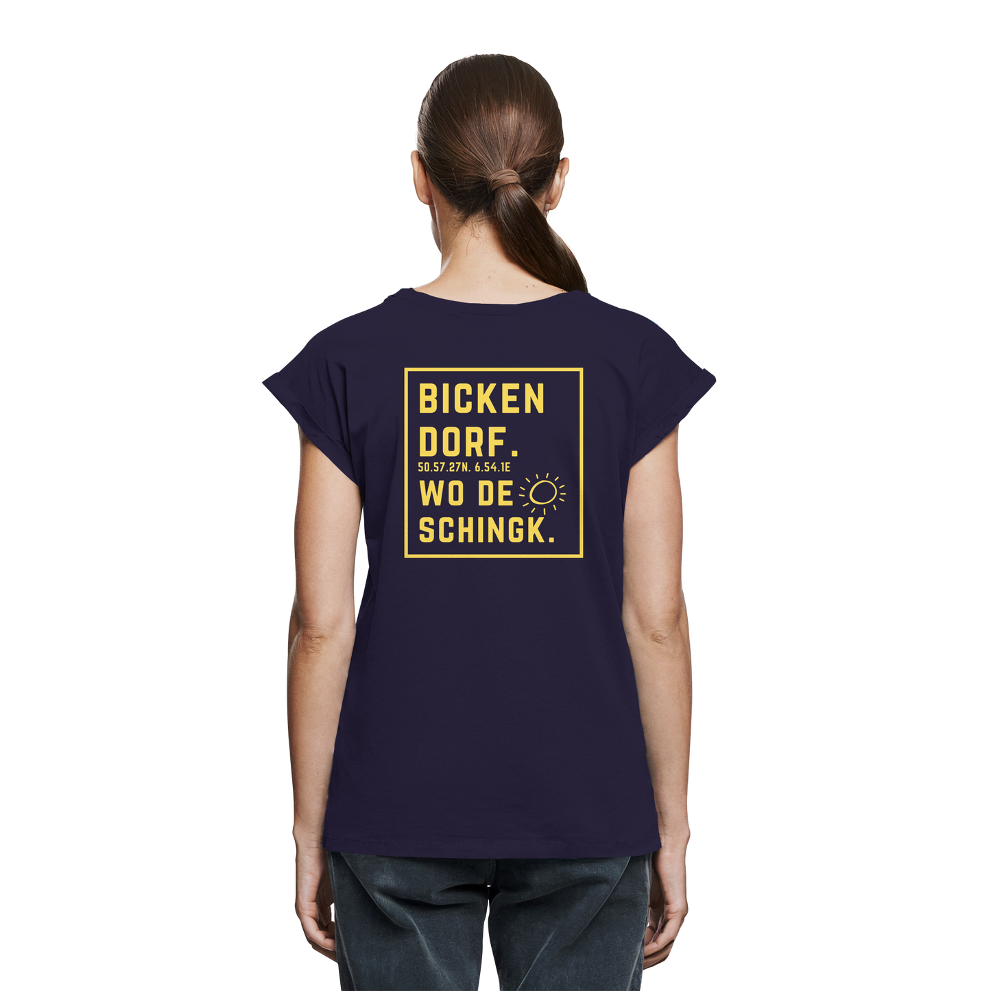 Wo de Sonn schingk - Bickendorf Druck Rücken - Womens Extended Shoulder T-Shirt