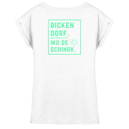 Wo de Sonn schingk - Bickendorf Druck Rücken - Womens Extended Shoulder T-Shirt