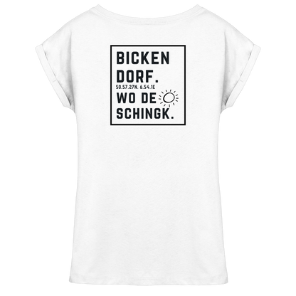 Wo de Sonn schingk - Bickendorf Druck Rücken - Womens Extended Shoulder T-Shirt