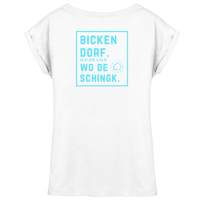 Wo de Sonn schingk - Bickendorf Druck Rücken - Womens Extended Shoulder T-Shirt