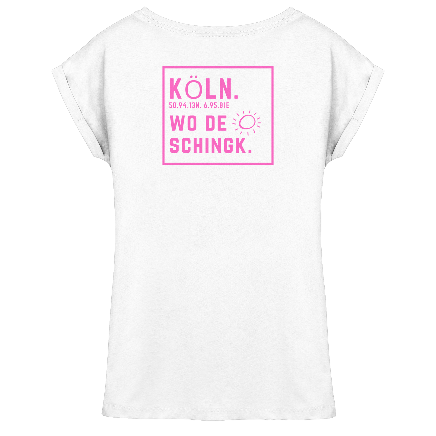 Wo de Sonn schingk - Köln Druck Rücken - Womens Extended Shoulder T-Shirt