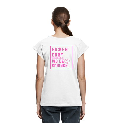 Wo de Sonn schingk - Bickendorf Druck Rücken - Womens Extended Shoulder T-Shirt