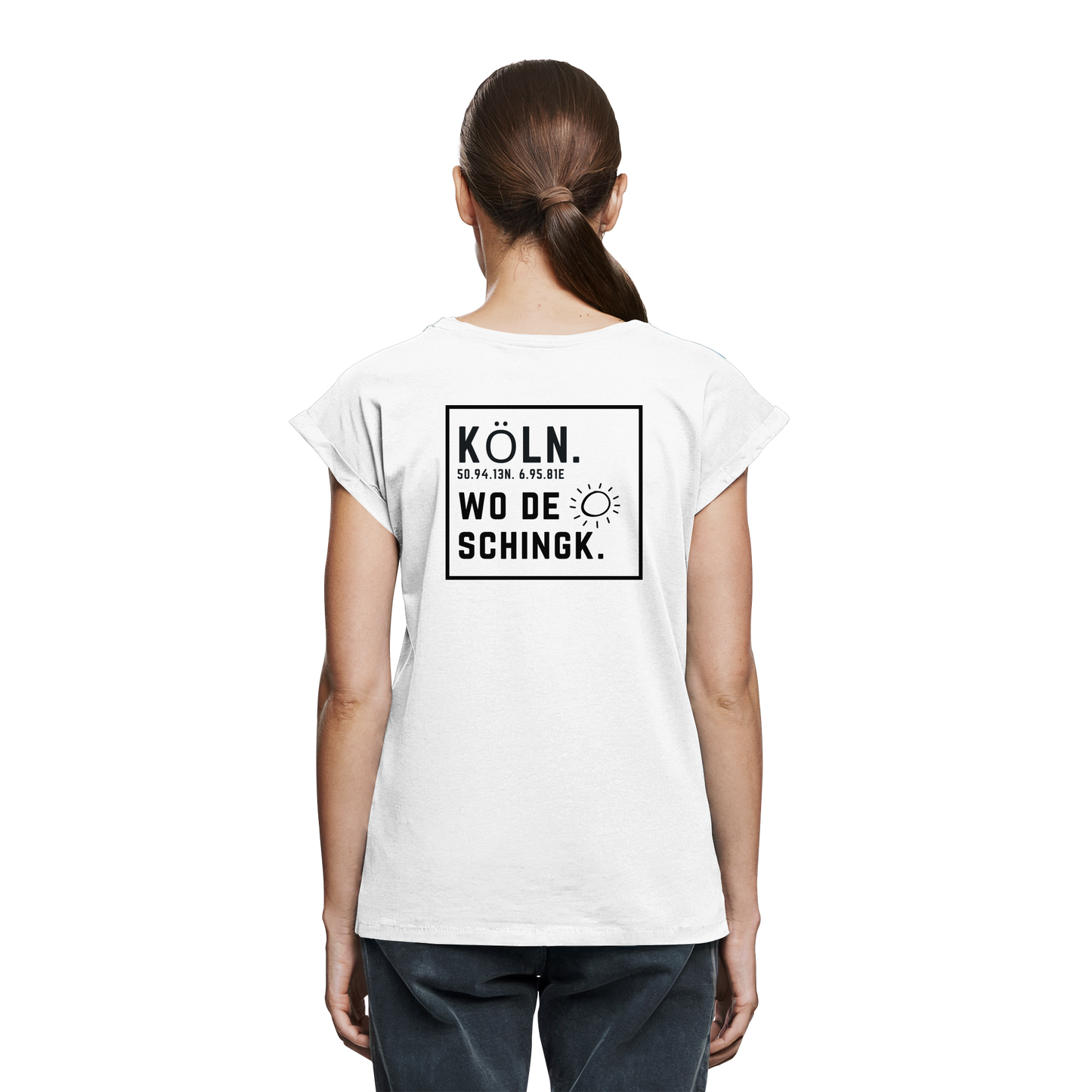 Wo de Sonn schingk - Köln Druck Rücken  - Womens Extended Shoulder T-Shirt